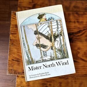 Vintage 1986 Mister North Wind Hardcover Book